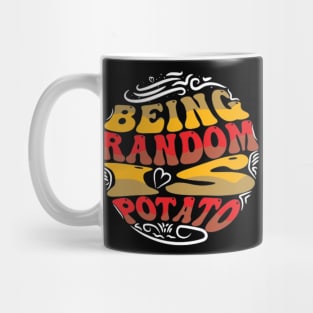 Being Random Is Potatot Mug